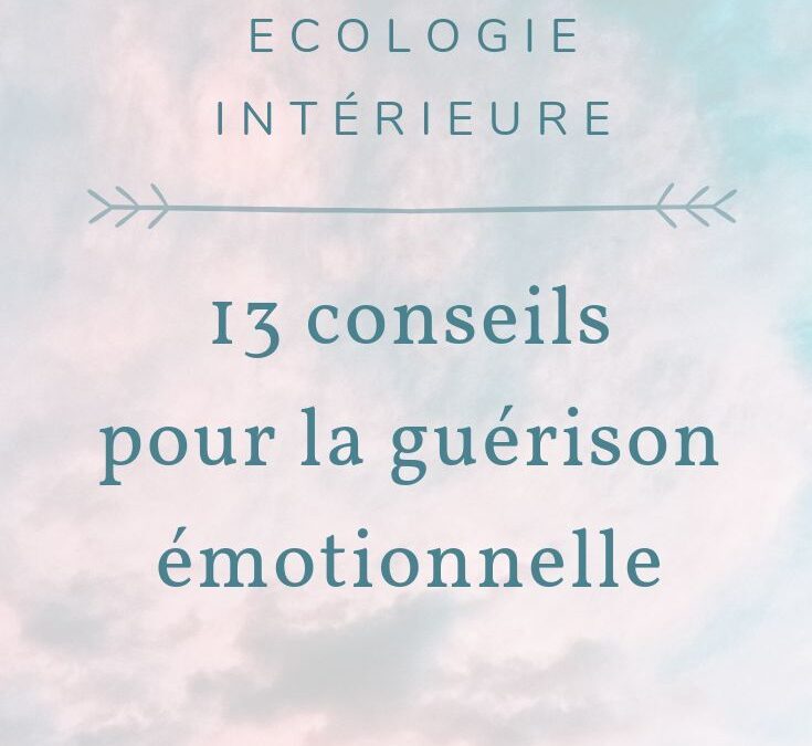 émotion psychologie – libérer vos peurs