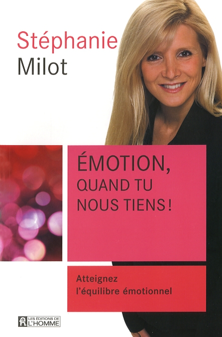 émotion quand tu nous tiens – témoignage