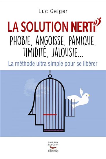 la méthode nerti pour se libérer des phobies – témoignage