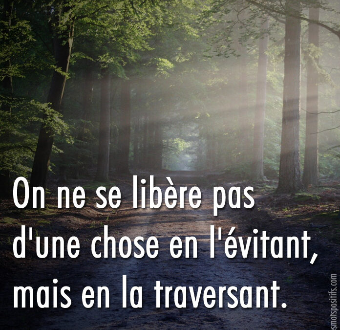 libération de vos peurs – libérer vos peurs