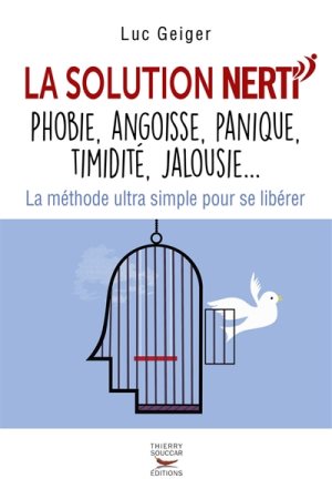 méthode nerti avis – libérer vos peurs