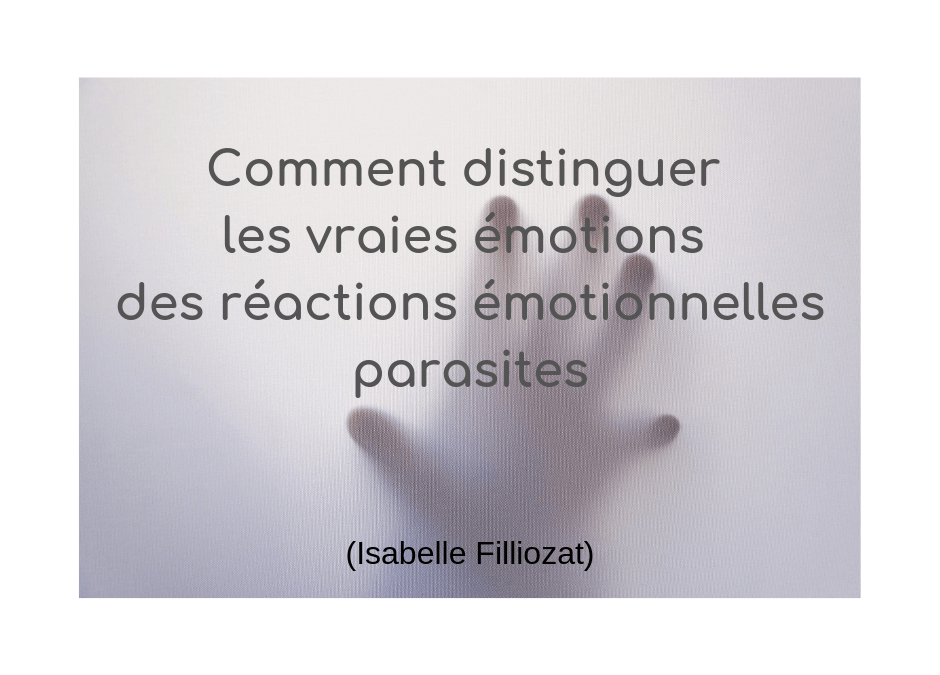 reaction emotionnelle parasite – libérer vos peurs